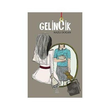 Gelincik - Nazlı Doğan