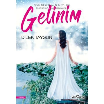 Gelinim - dilek taygun yelomi