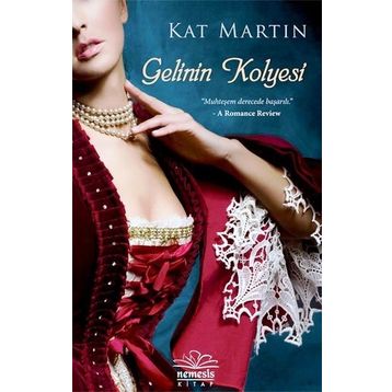 Gelinin Kolyesi - Kat Martin