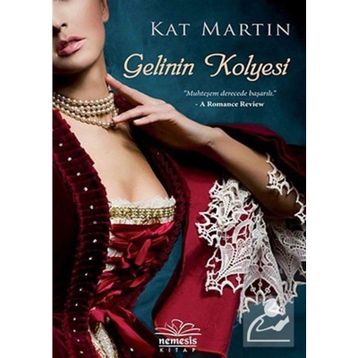 Gelinin Kolyesi - Kat Martin