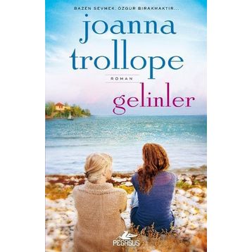 Gelinler - Joanna Trollope