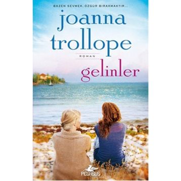 Gelinler - Joanna Trollope