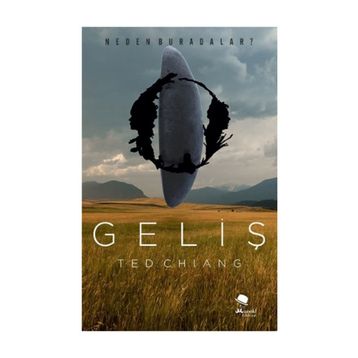 Geliş - Ted Chiang