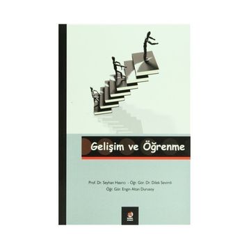 GELİŞİM VE ÖĞRENME - SEYHAN HASIRCI