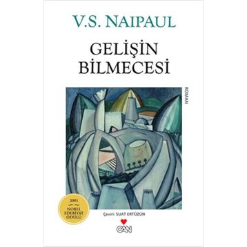 GELIŞIN BILMECESI - V.S. NAIPAUL