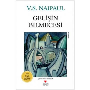 GELIŞIN BILMECESI - V.S. NAIPAUL