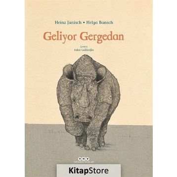 Geliyor Gergedan - Heinz Janisch