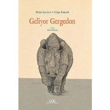 Geliyor Gergedan - Heinz Janisch