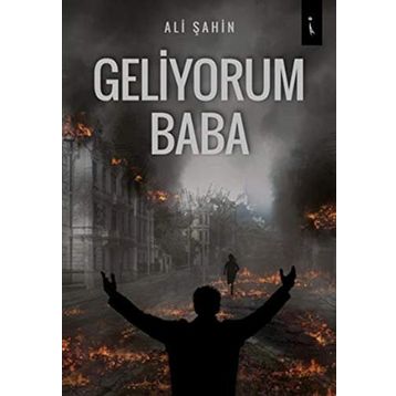Geliyorum Baba - Ali Şahin