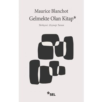 Gelmekte Olan Kitap - Maurice Blanchot