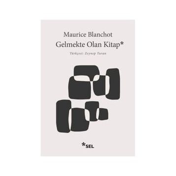 Gelmekte Olan Kitap - Maurice Blanchot