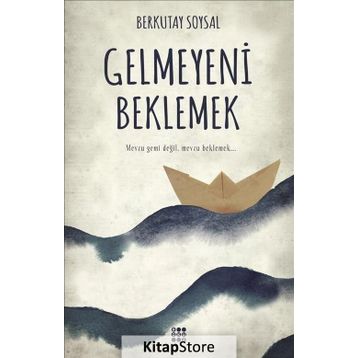 Gelmeyeni Beklemek - Berkutay Soysal