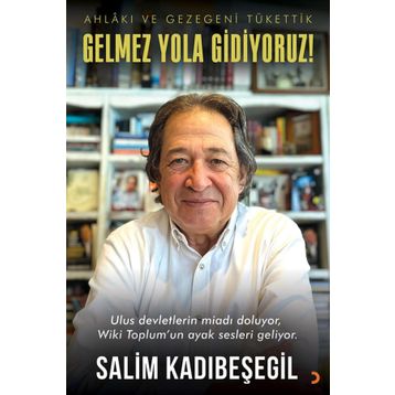 Gelmez Yola Gidiyoruz Cinius Yayınları