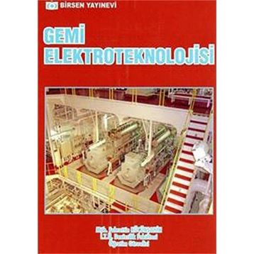 GEMI ELEKTROTEKNOLOJISI - FAHRETTIN KÜÇÜKŞAHİN