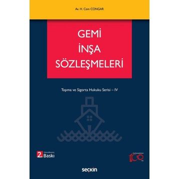 Gemi İnşa Sözleşmeleri - Hikmet Cem Congar