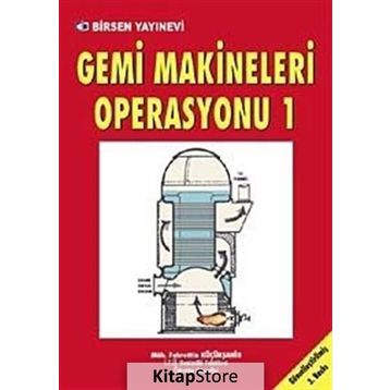 GEMI MAKINELERI OPERASYONU 1 - FAHRETTIN KÜÇÜKŞAHİN