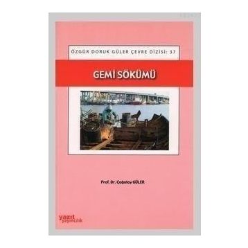 GEMI SÖKÜMÜ - ÇAĞATAY GÜLER