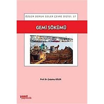 GEMI SÖKÜMÜ - ÇAĞATAY GÜLER