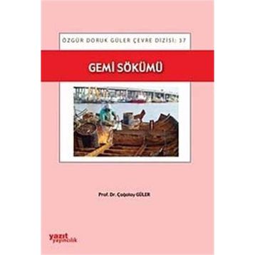 GEMI SÖKÜMÜ - ÇAĞATAY GÜLER