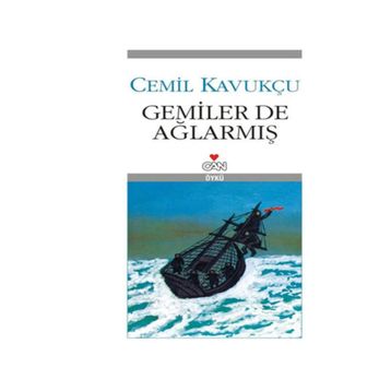 GEMILER DE AĞLARMIŞ - CEMIL KAVUKÇU