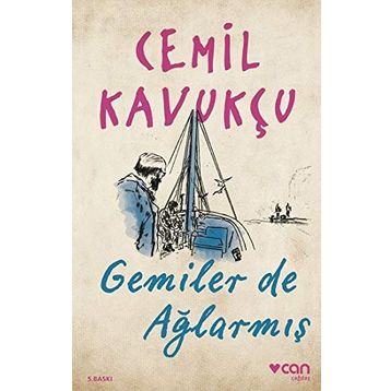 GEMILER DE AĞLARMIŞ - CEMIL KAVUKÇU