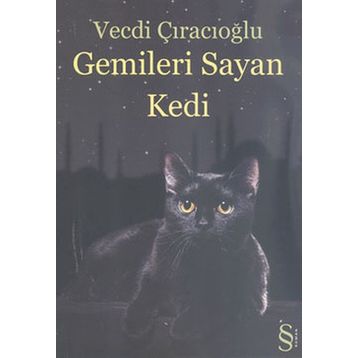 GEMILERI SAYAN KEDI - GENEL