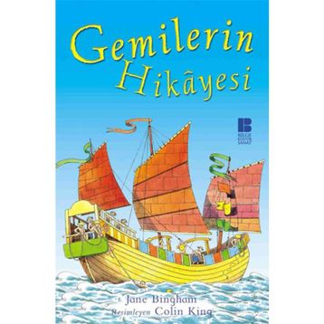 Gemilerin Hikayesi - Jane Bingham