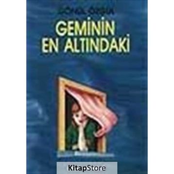 GEMININ EN ALTINDAKİ - GÖNÜL ÖZGÜL