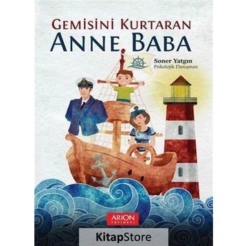 Gemisini Kurtaran Anne Baba - Soner Yatgın