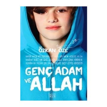 Genç Adam ve Allah - Özkan Öze