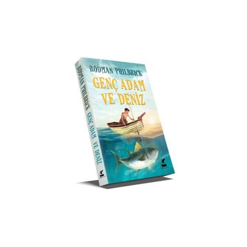 Genç Adam ve Deniz - Rodman Philbrick