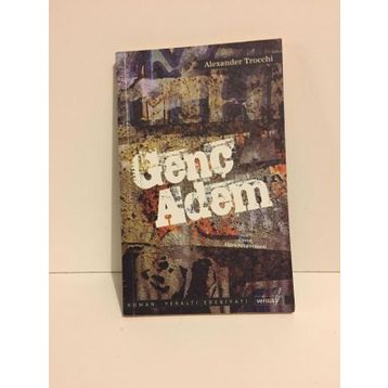 GENÇ ADEM - ALEXANDER TROCCHI