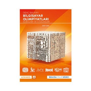 GENÇ BALKAN BILGISAYAR OLIMPIYATI SORULARI VE ÇÖZÜMLERI - İBRAHIM ONUR SIĞIRCI
