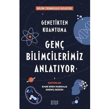 Genç Bilimcilerimiz Anlatıyor Siyah Kitap