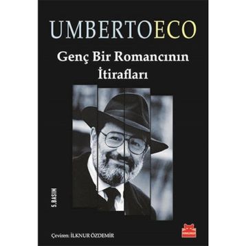 Genç Bir Romancının İtirafları - Umberto Eco