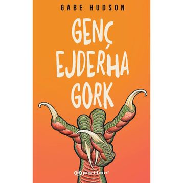 Genç Ejderha Gork - Epsilon Yayınları