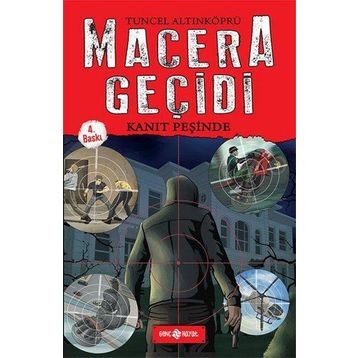 Genç Hayat Macera Geçidi - Kanıt Peşinde - Tuncel Altınköprü