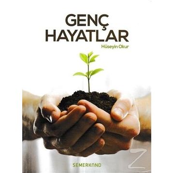 Genç Hayatlar - Hüseyin Okur