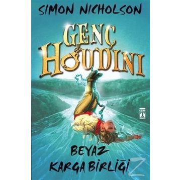 Genç Houdini Beyaz Karga Birliği - Simon Nicholson