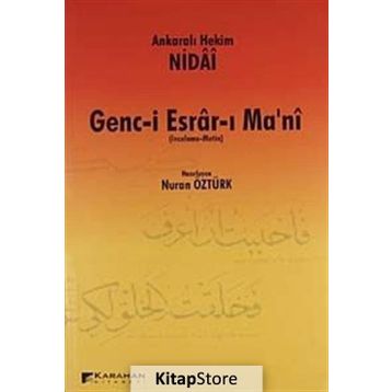 GENC-I ESRAR-I MA'NI (İNCELEME - METIN) - ANKARALI HEKIM NIDAI
