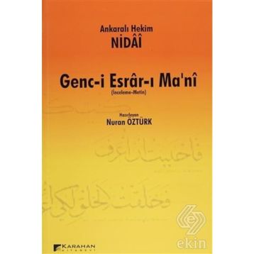 GENC-I ESRAR-I MA'NI (İNCELEME - METIN) - ANKARALI HEKIM NIDAI