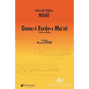 GENC-I ESRAR-I MA'NI (İNCELEME - METIN) - ANKARALI HEKIM NIDAI