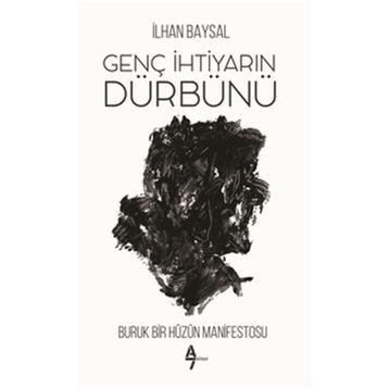 Genç İhtiyarın Dürbünü - İlhan Baysal