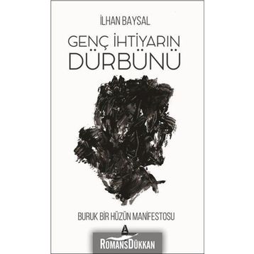 Genç İhtiyarın Dürbünü - İlhan Baysal