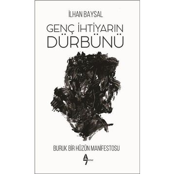 Genç İhtiyarın Dürbünü - İlhan Baysal