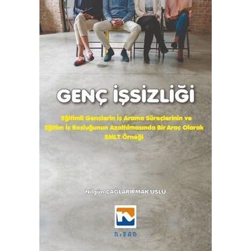 Genç İşsizliği - Nilgün Çağlarırmak Uslu