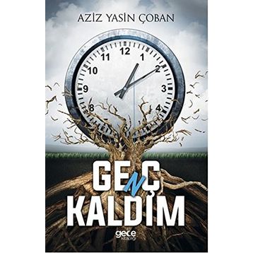 Genç Kaldım - Aziz Yasin Çoban