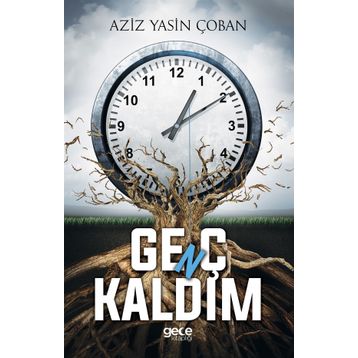 Genç Kaldım - Aziz Yasin Çoban