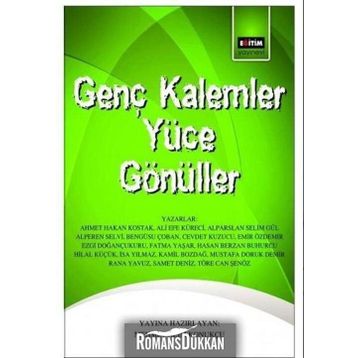 Genç Kalemler Yüce Gönüller / Kolektif