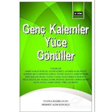 Genç Kalemler Yüce Gönüller / Kolektif